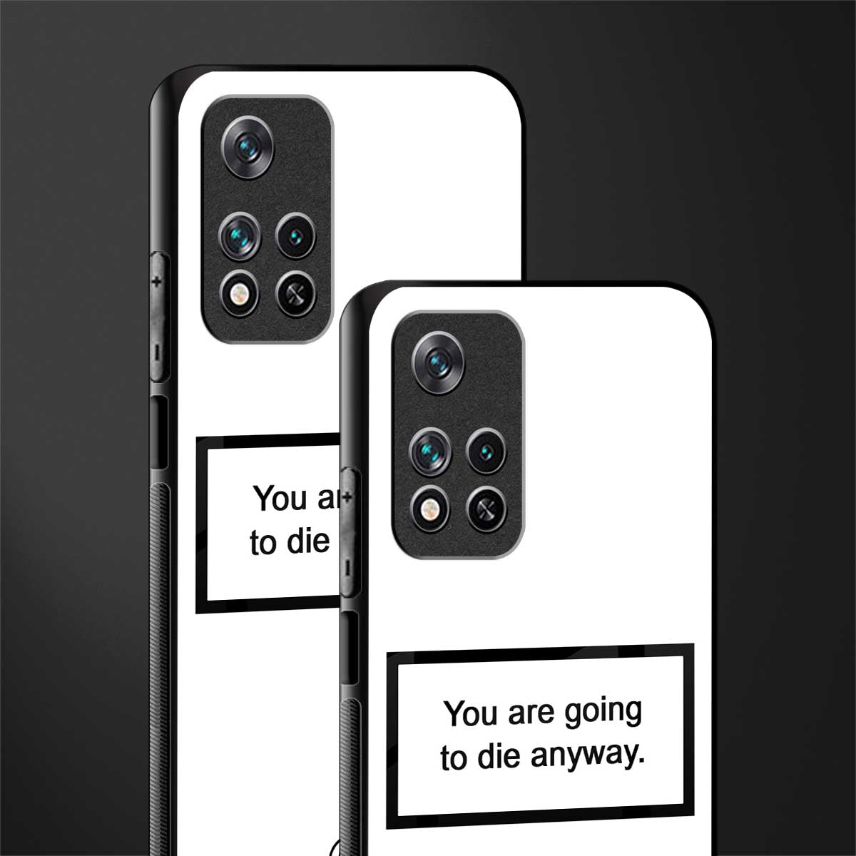 going to die white edition glass case for poco m4 pro 5g image-2