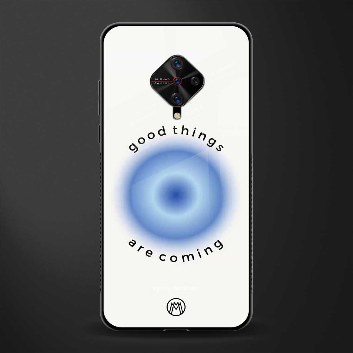 good things are coming glass case for vivo s1 pro image