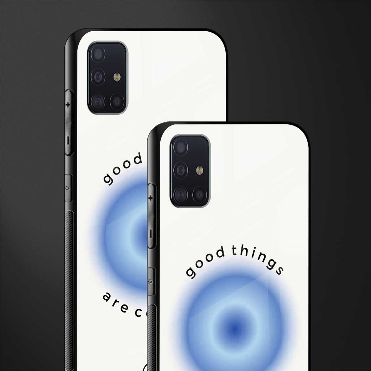 good things are coming glass case for samsung galaxy a71 image-2