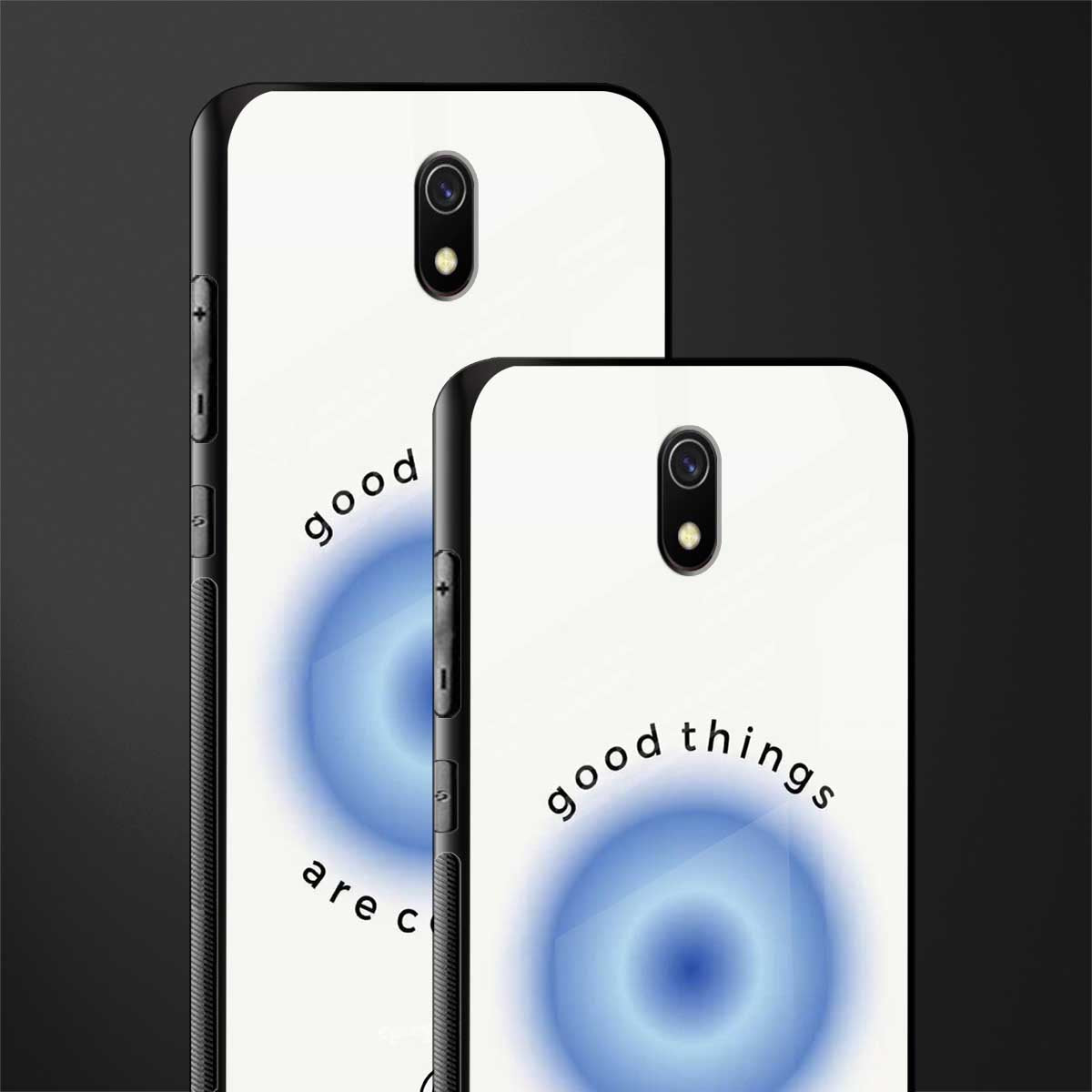 good things are coming glass case for redmi 8a image-2