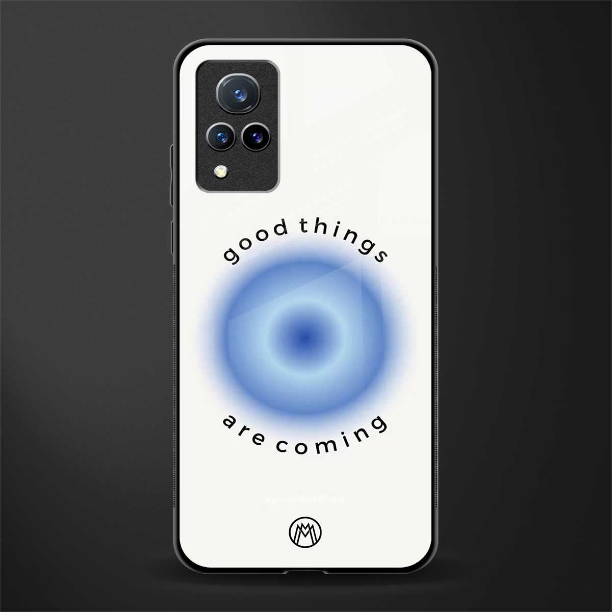good things are coming glass case for vivo v21 5g image