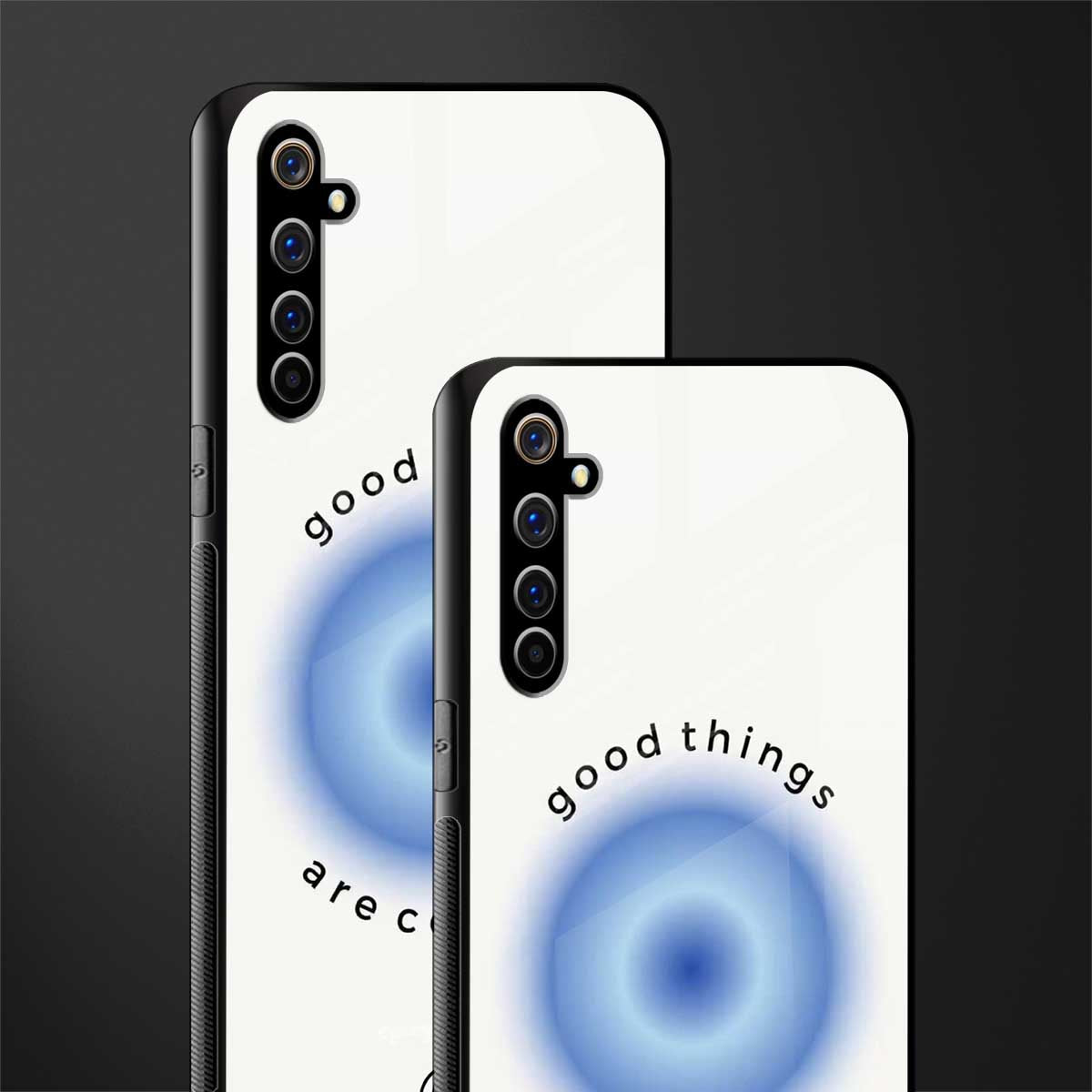good things are coming glass case for realme x50 pro image-2
