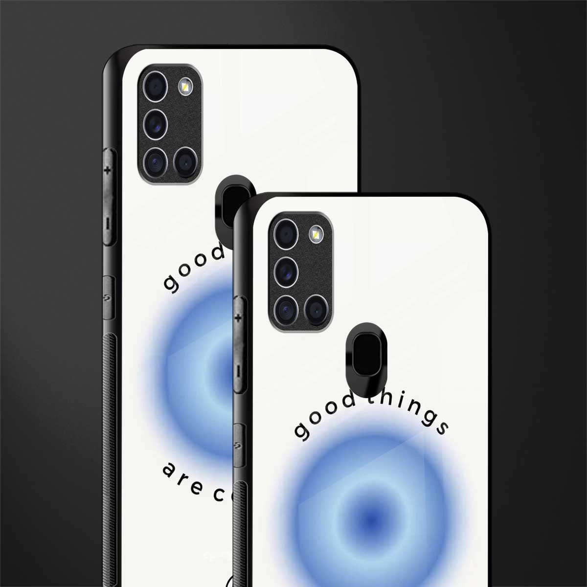 good things are coming glass case for samsung galaxy a21s image-2