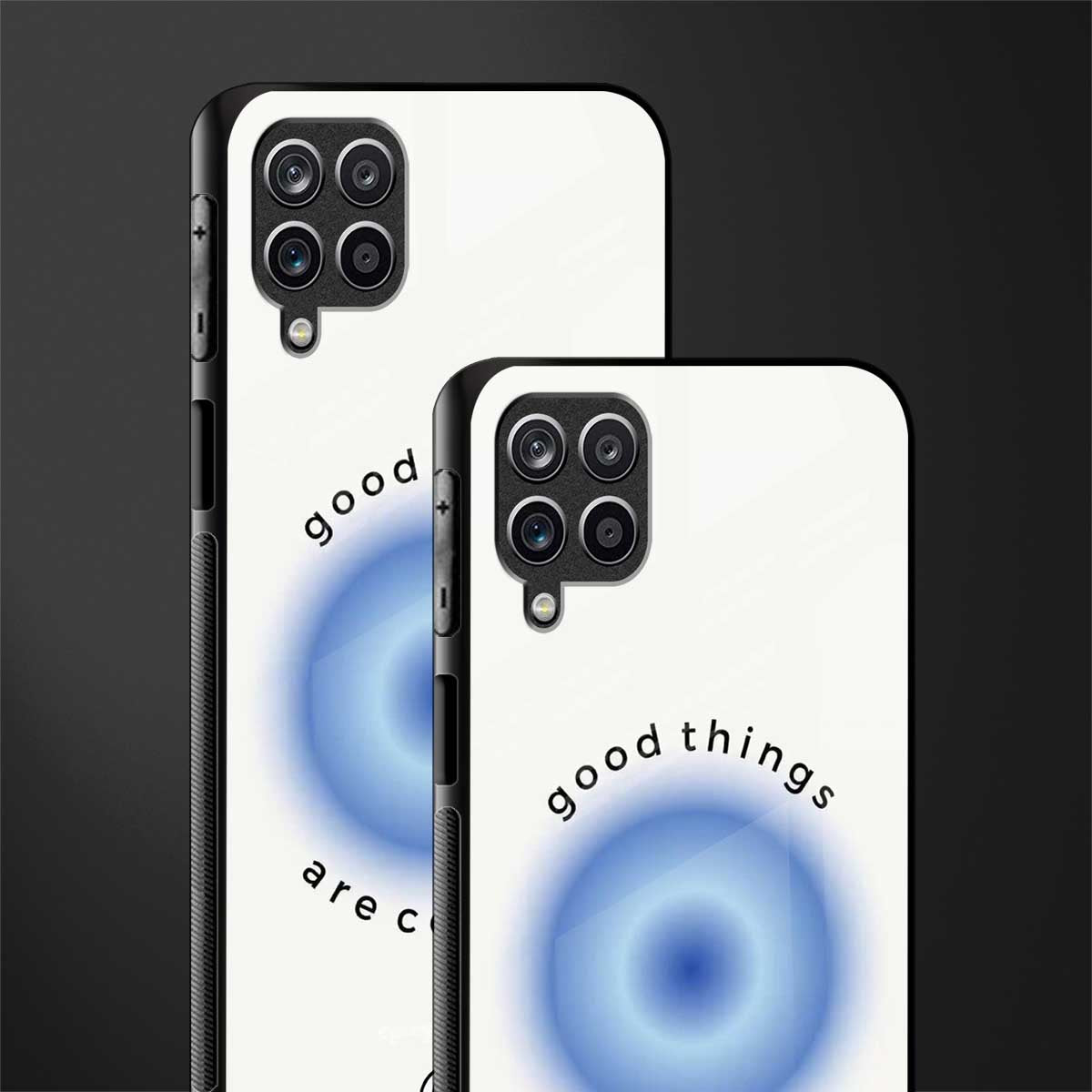good things are coming glass case for samsung galaxy m12 image-2