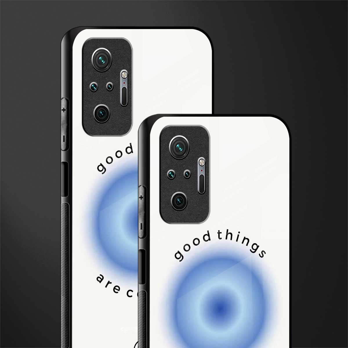 good things are coming glass case for redmi note 10 pro image-2
