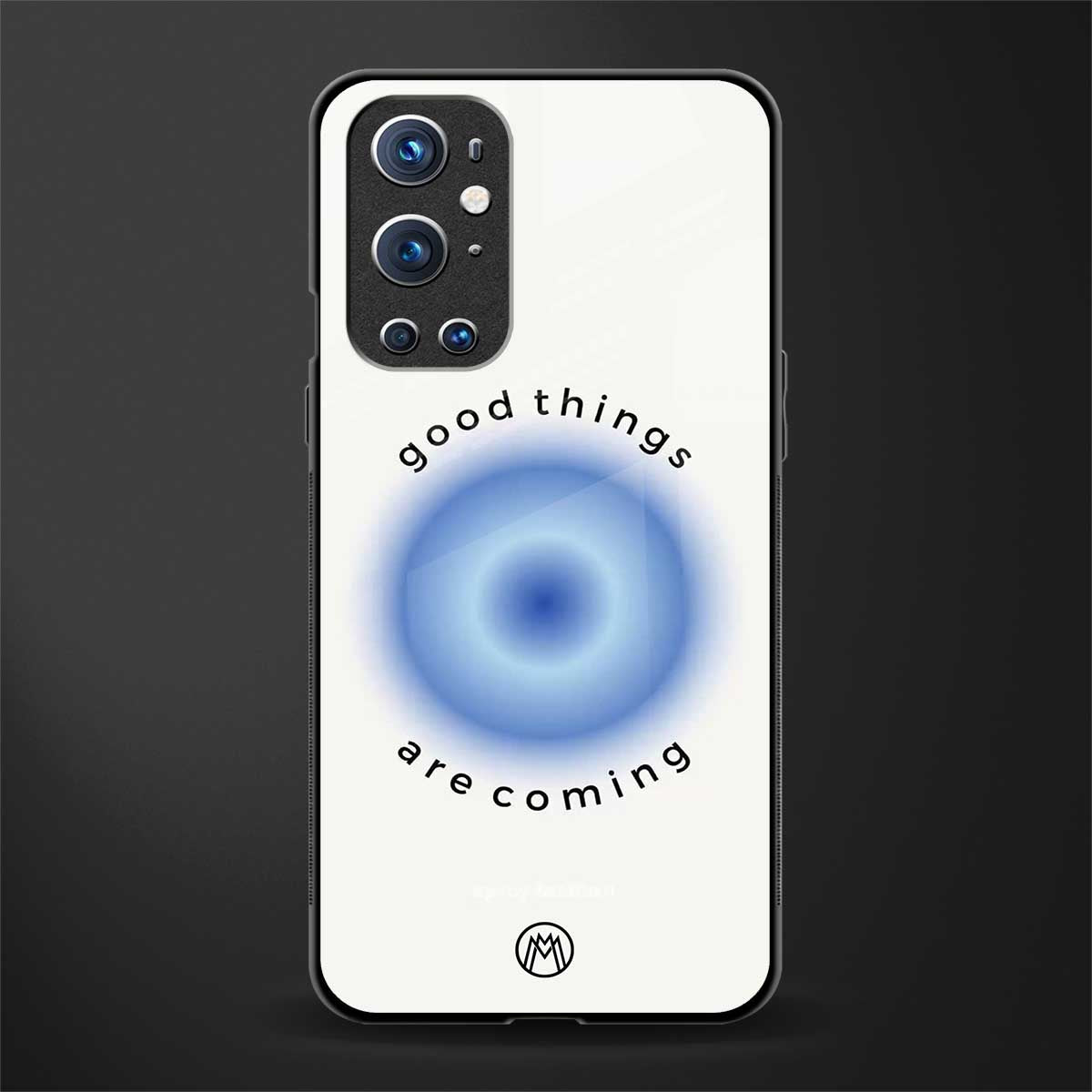 good things are coming glass case for oneplus 9 pro image