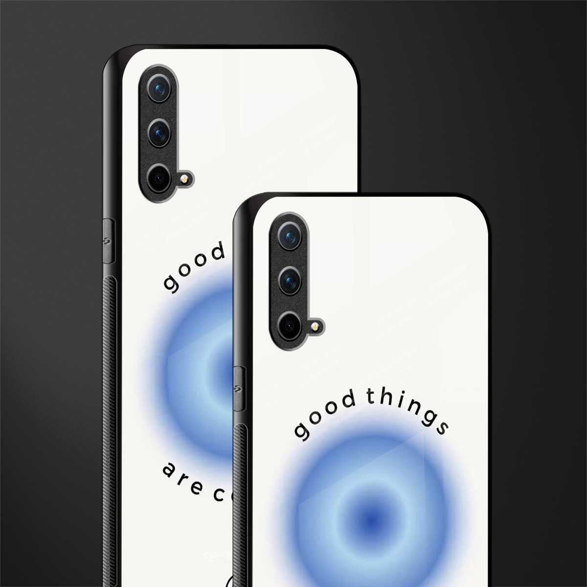 good things are coming glass case for oneplus nord ce 5g image-2