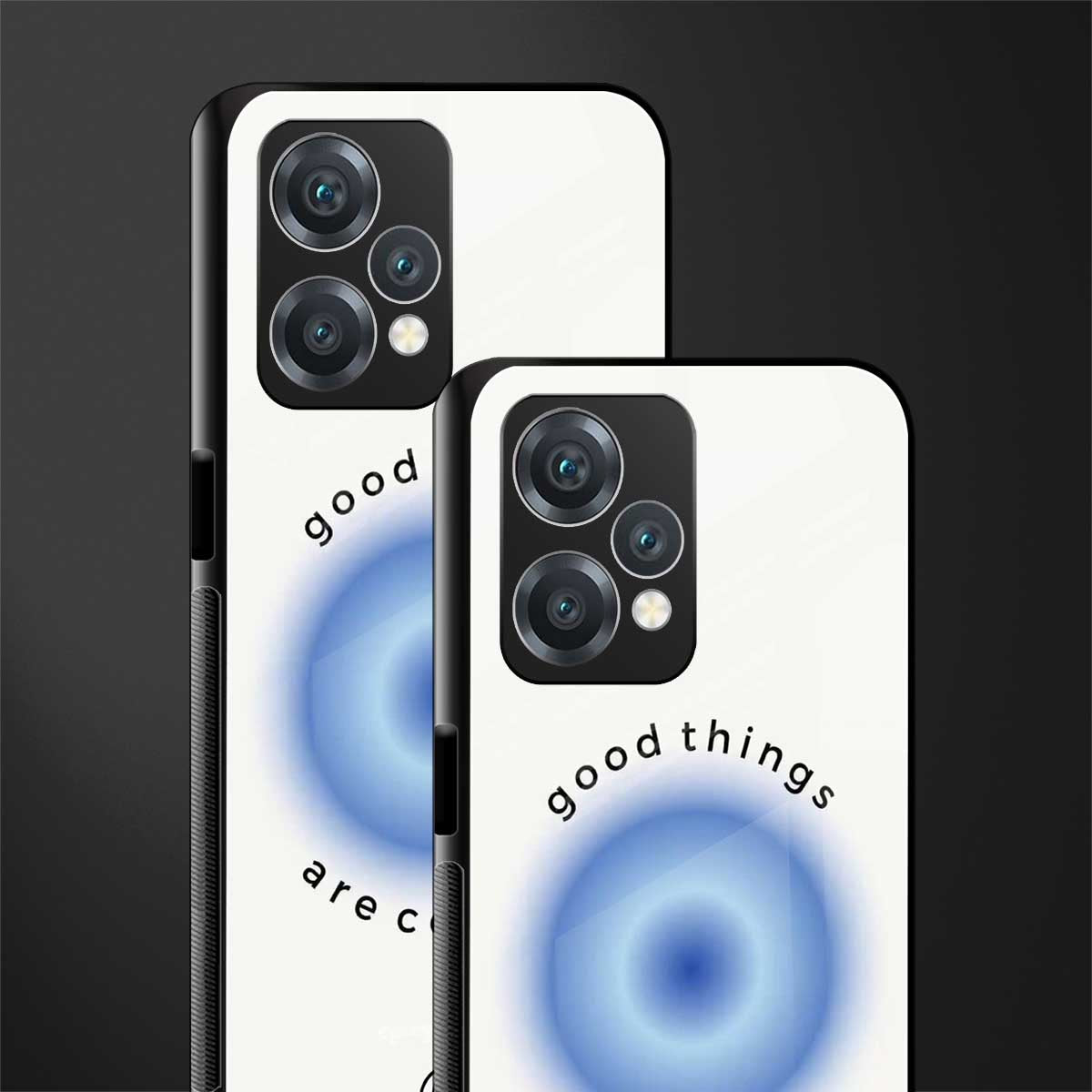 good things are coming back phone cover | glass case for oneplus nord ce 2 lite 5g