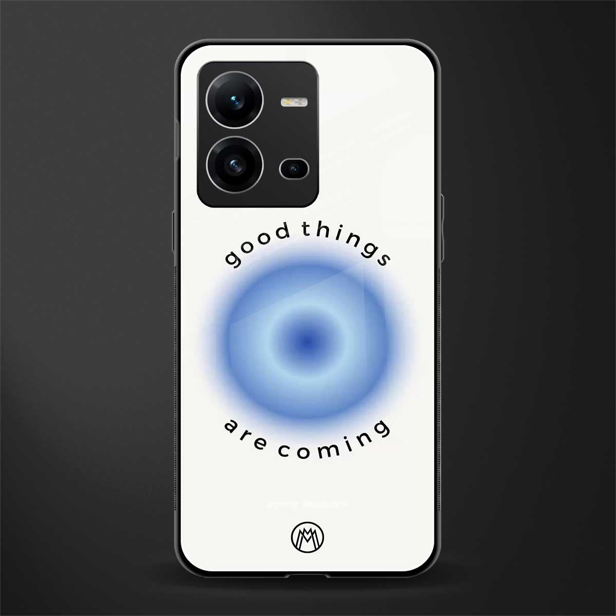 good things are coming back phone cover | glass case for vivo v25-5g
