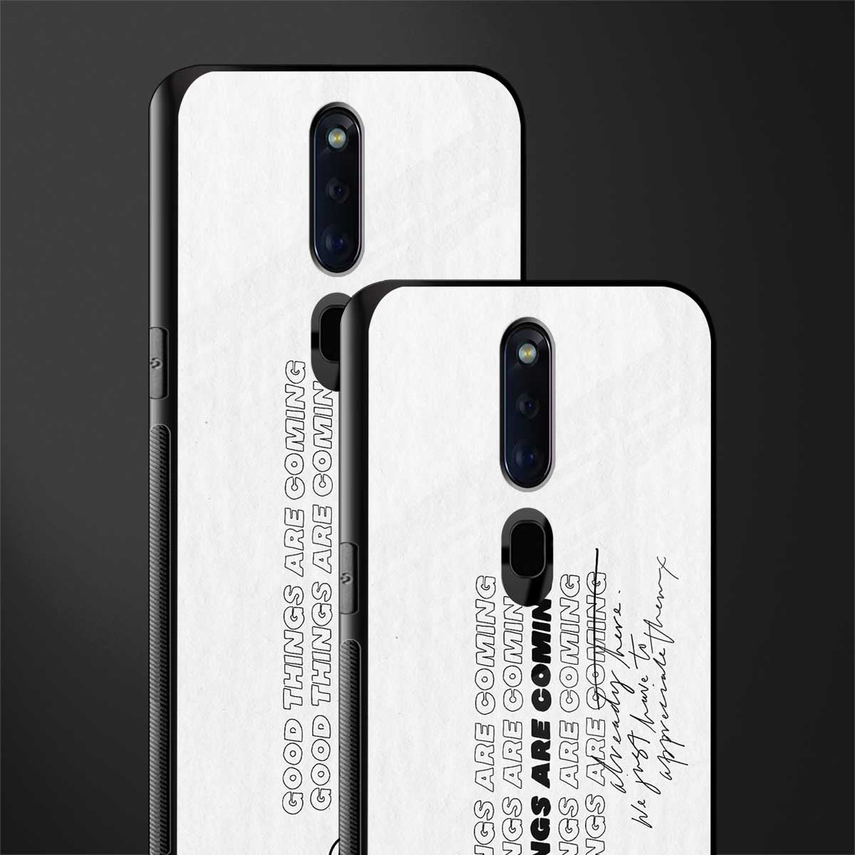 good things are here glass case for oppo f11 pro image-2