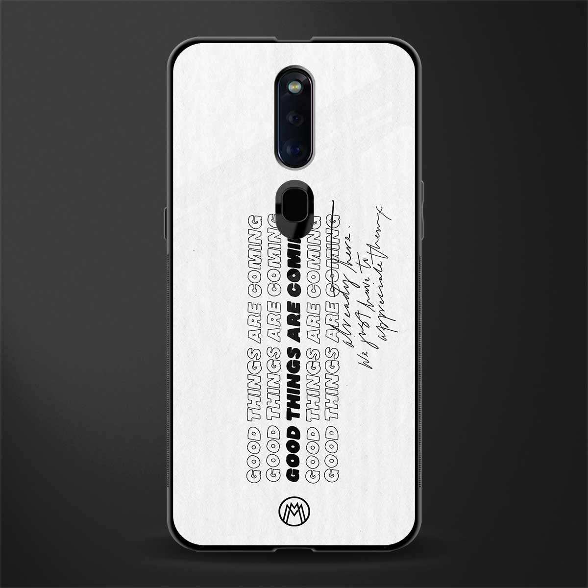 good things are here glass case for oppo f11 pro image