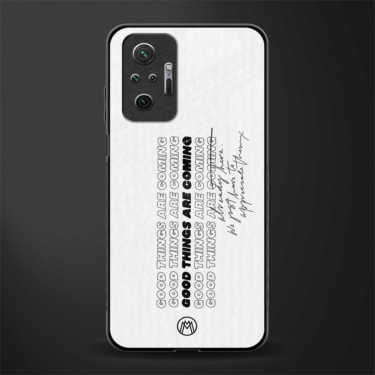 good things are here glass case for redmi note 10 pro image