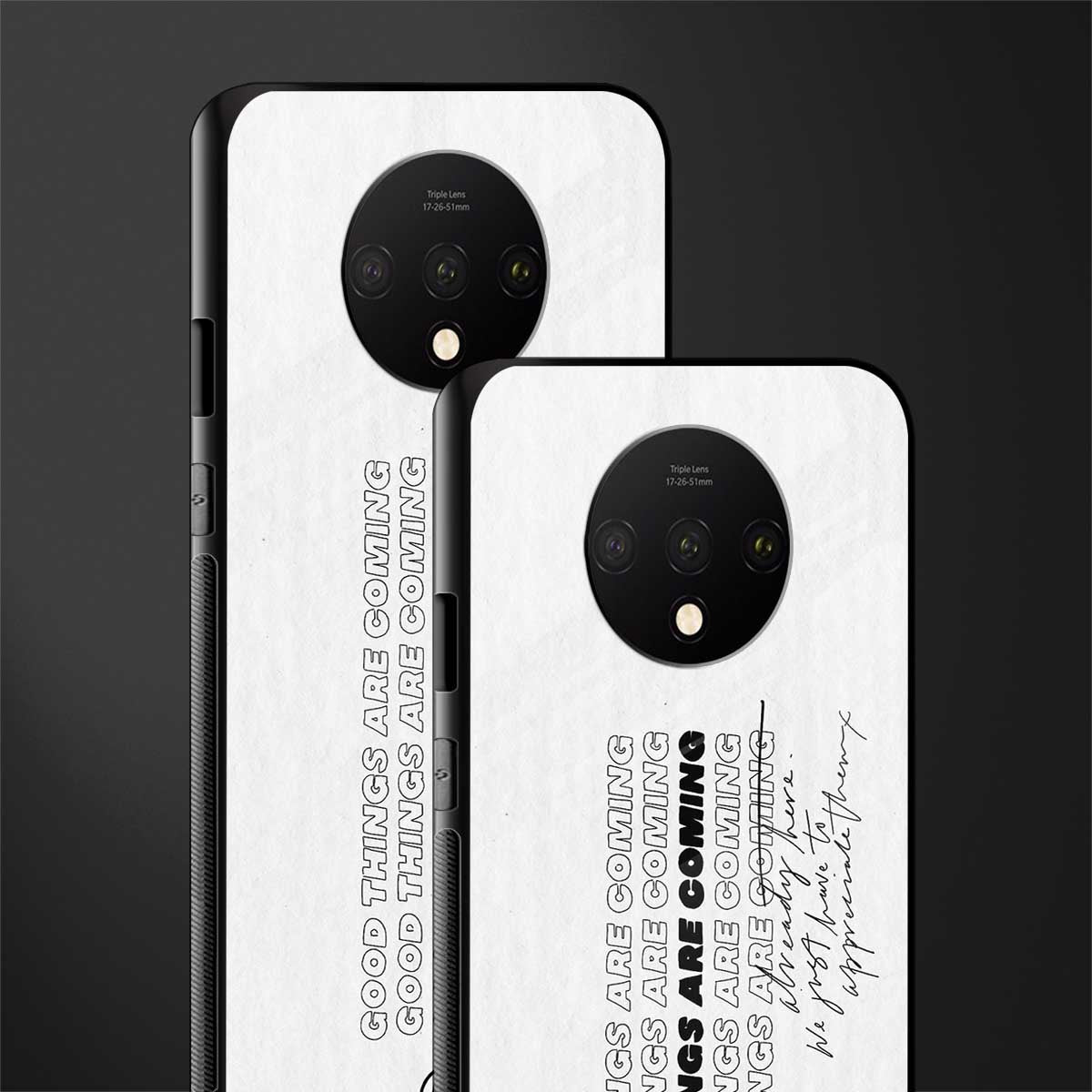 good things are here glass case for oneplus 7t image-2