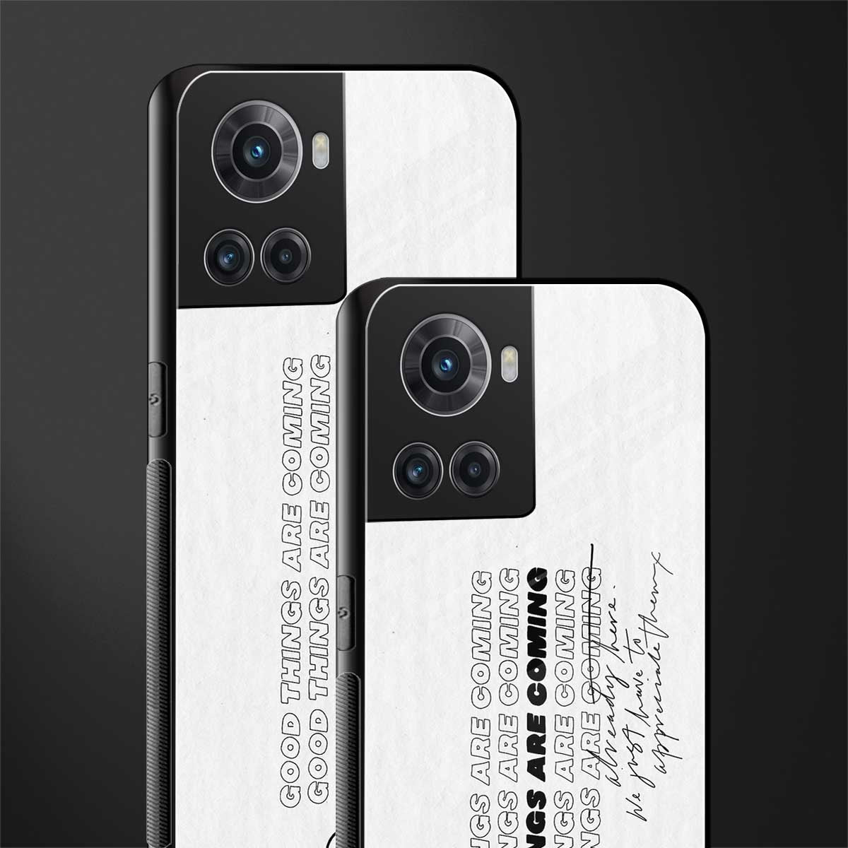 good things are here back phone cover | glass case for oneplus 10r 5g