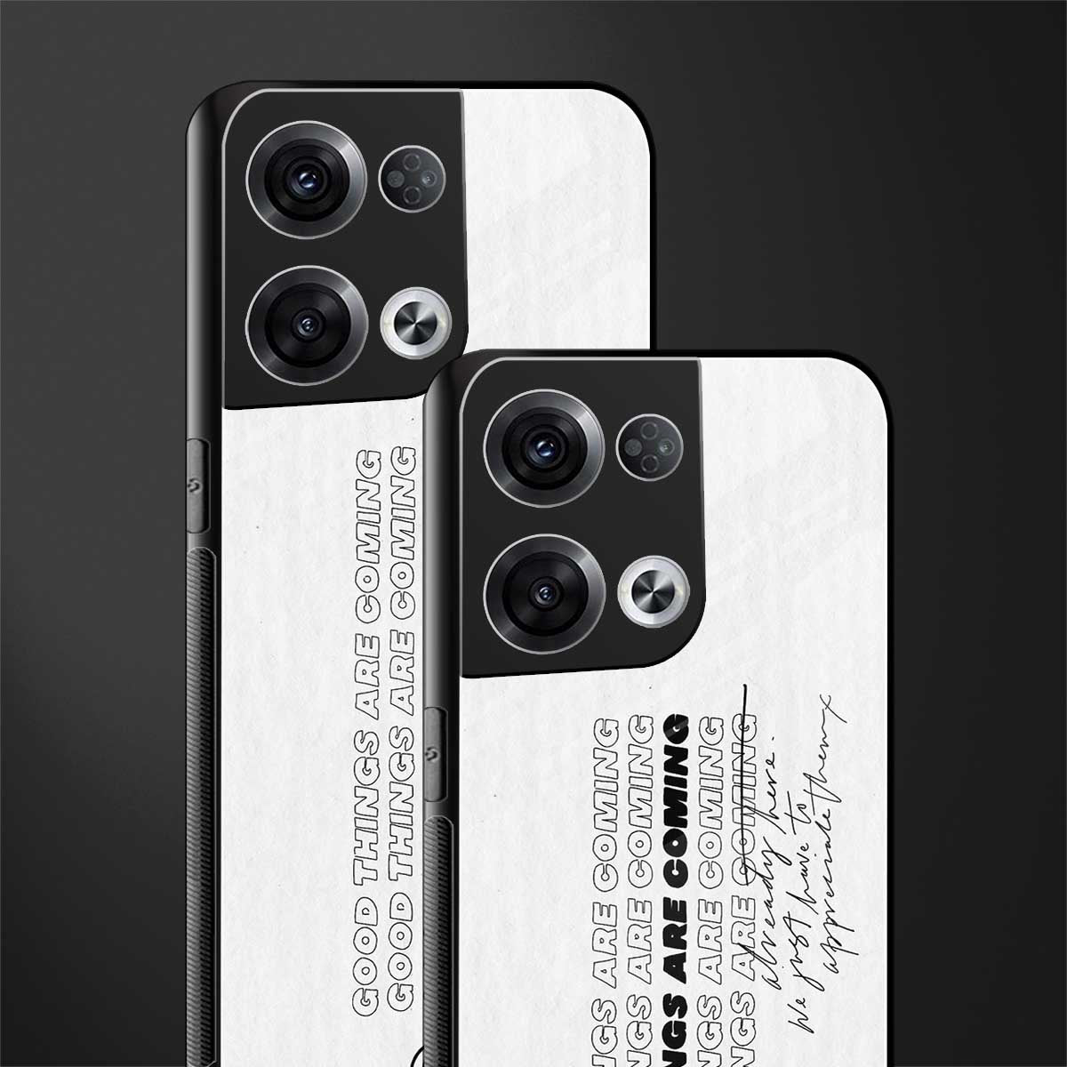 good things are here back phone cover | glass case for oppo reno 8