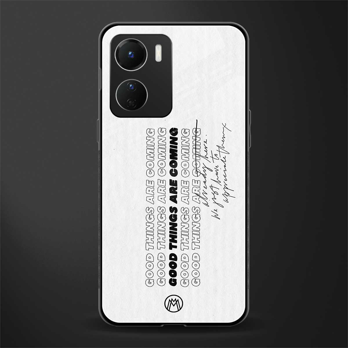good things are here back phone cover | glass case for vivo y16