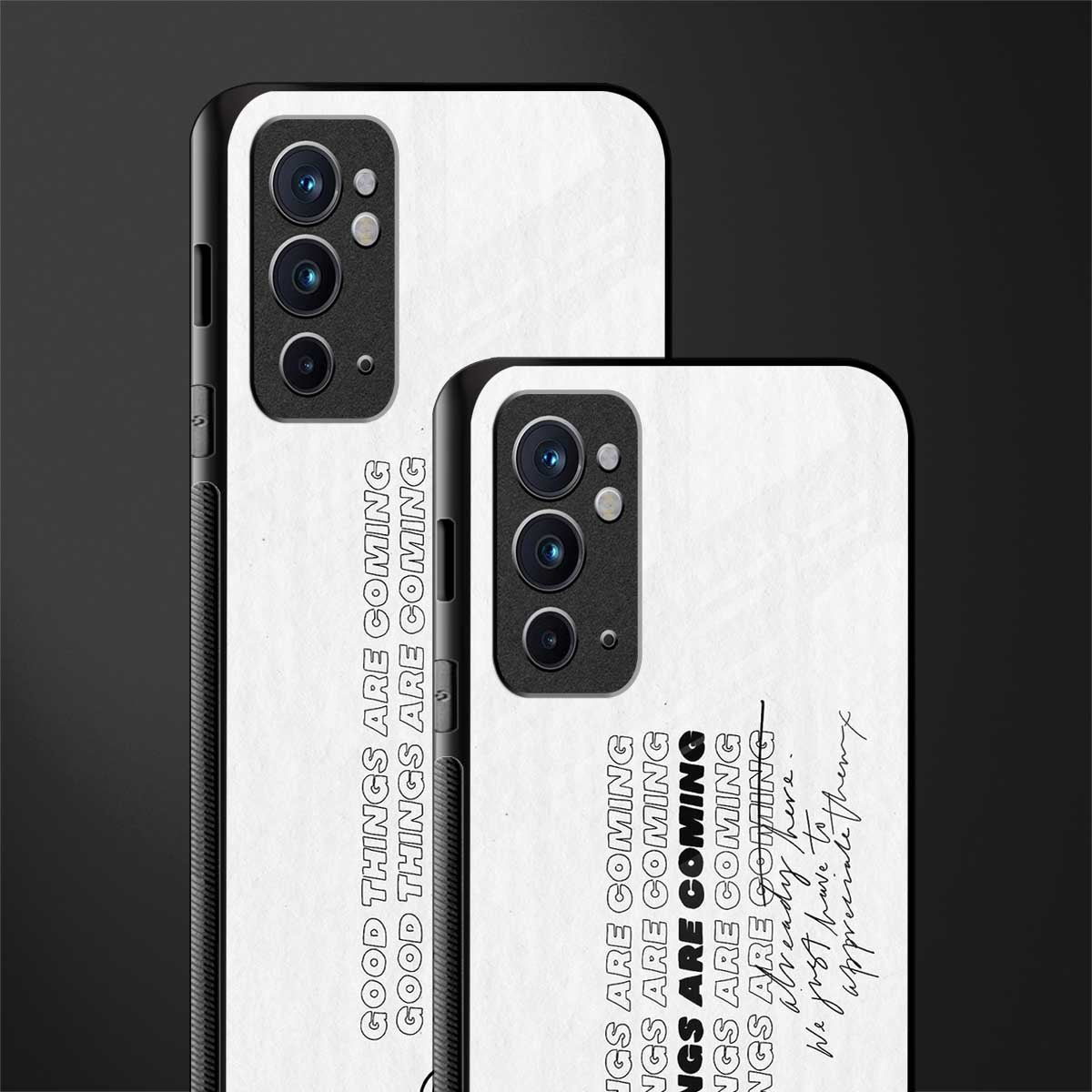 good things are here glass case for oneplus 9rt image-2