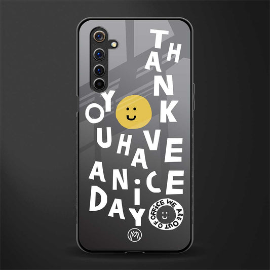 have a nice day glass case for realme 6 image