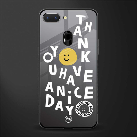 have a nice day glass case for realme 2 image