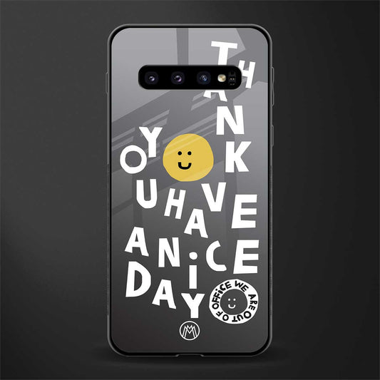have a nice day glass case for samsung galaxy s10 plus image