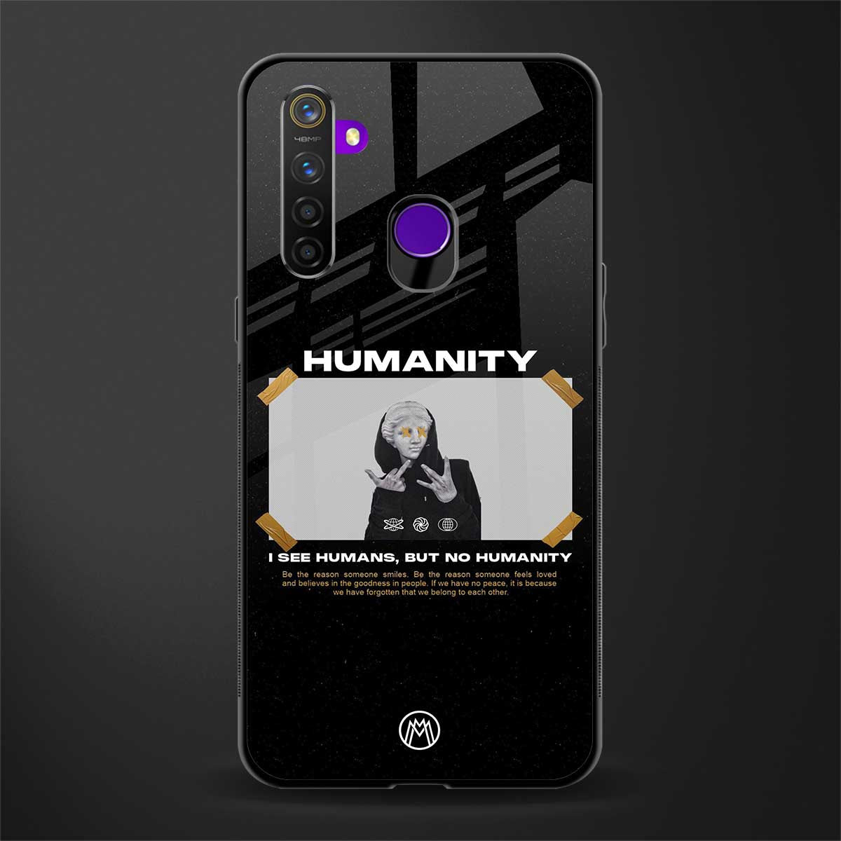 humans but no humanity glass case for realme 5s image