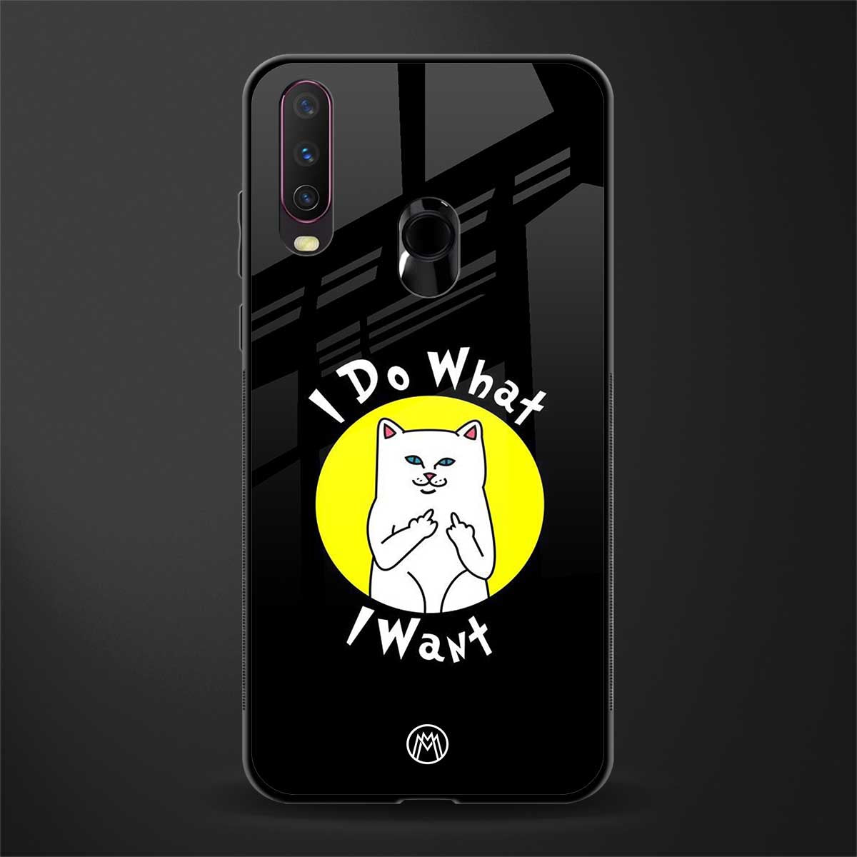 i do what i want glass case for vivo y12