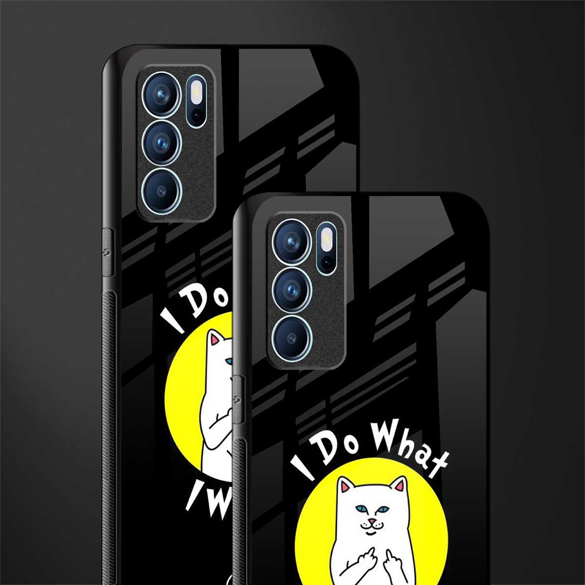 i do what i want glass case for oppo reno6 pro 5g