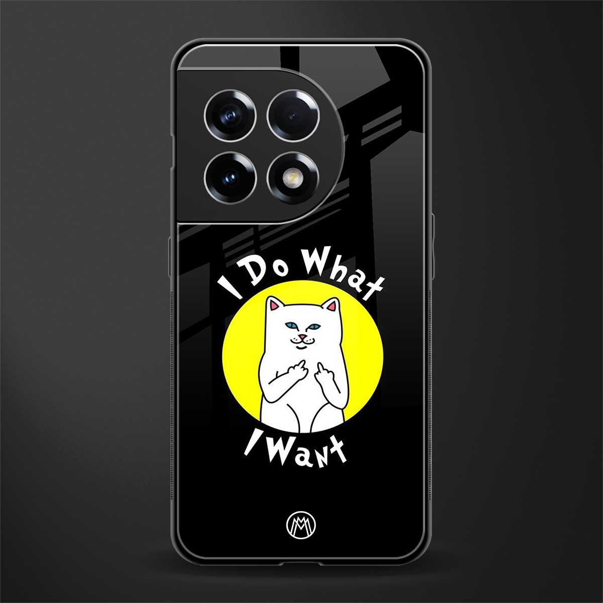i do what i want back phone cover | glass case for oneplus 11r