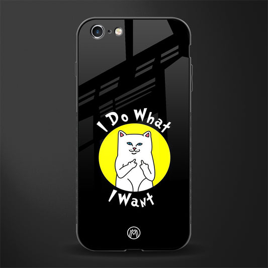 i do what i want glass case for iphone 6s