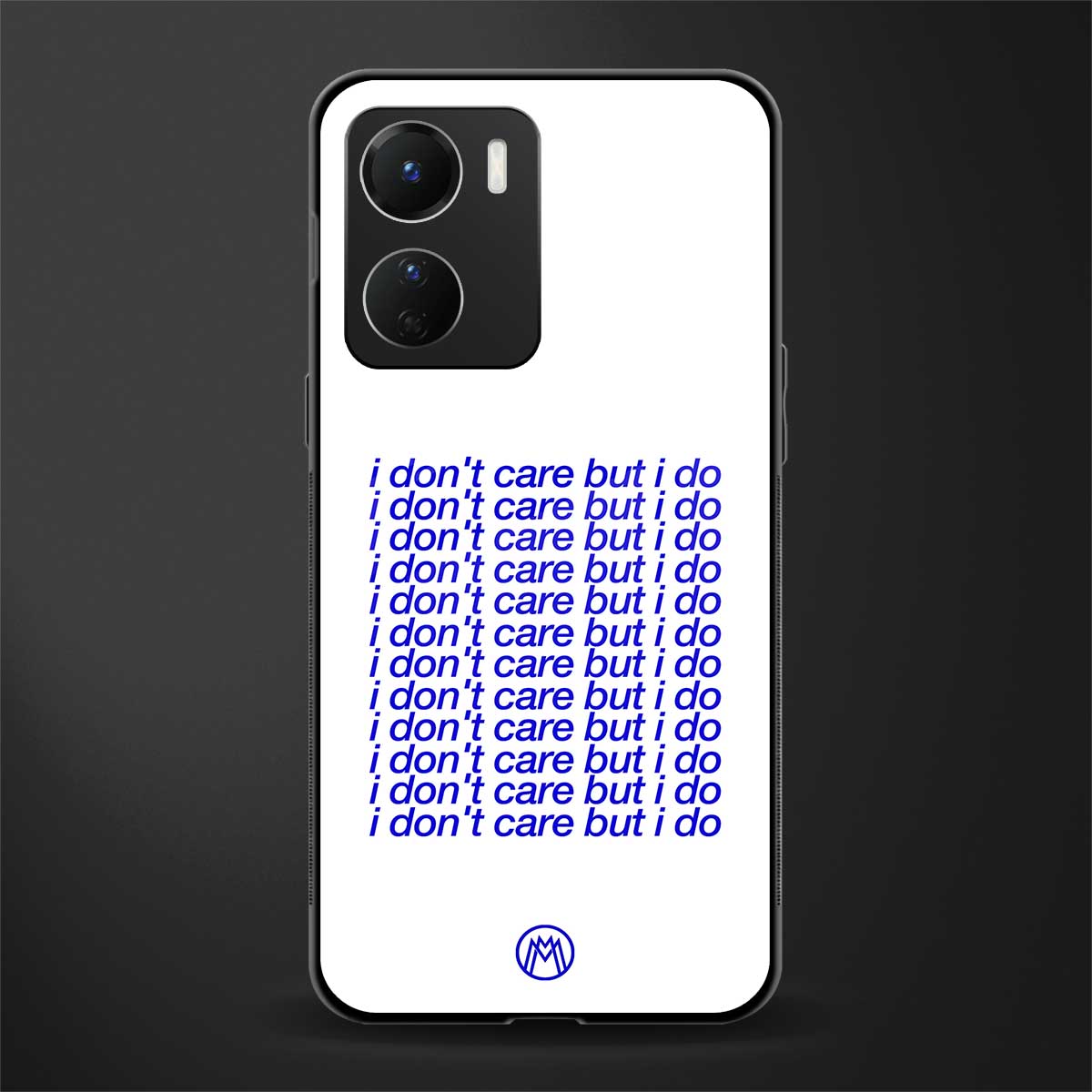 i don't care but i do back phone cover | glass case for vivo y16