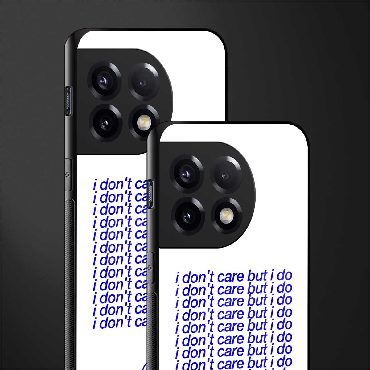 i don't care but i do back phone cover | glass case for oneplus 11r