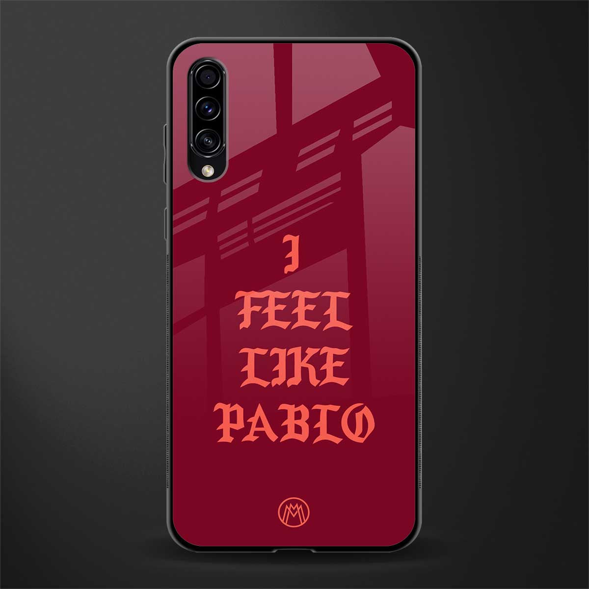 i feel like pablo glass case for samsung galaxy a70 image