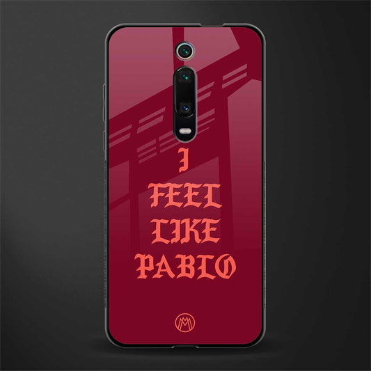 i feel like pablo glass case for redmi k20 image