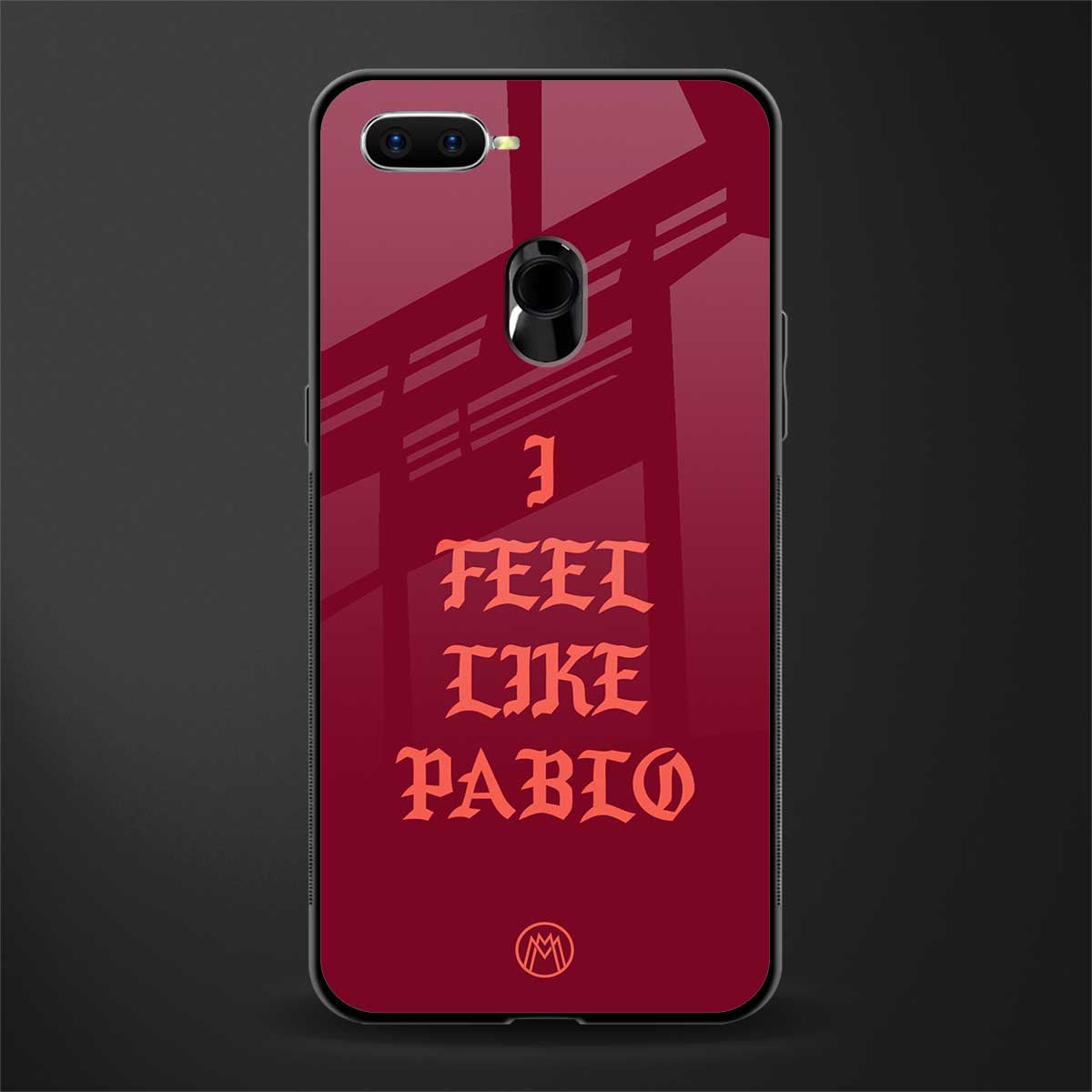 i feel like pablo glass case for oppo a7 image