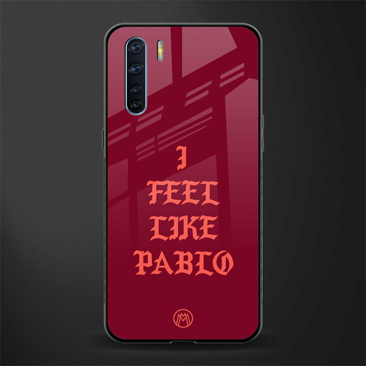 i feel like pablo glass case for oppo f15 image