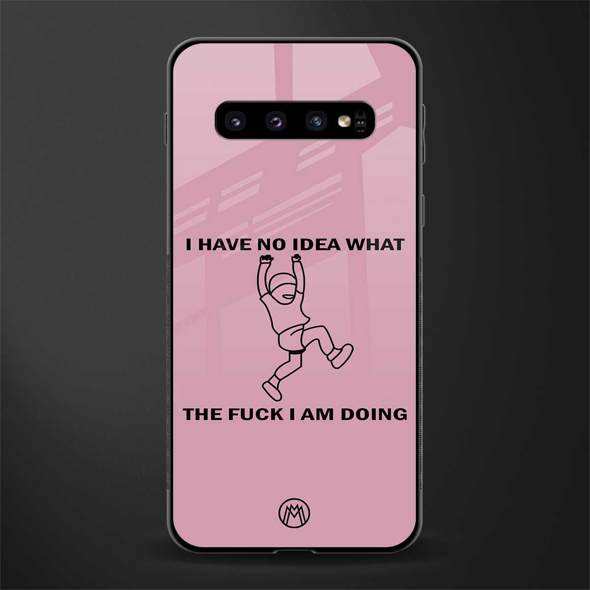 i have no idea glass case for samsung galaxy s10 image