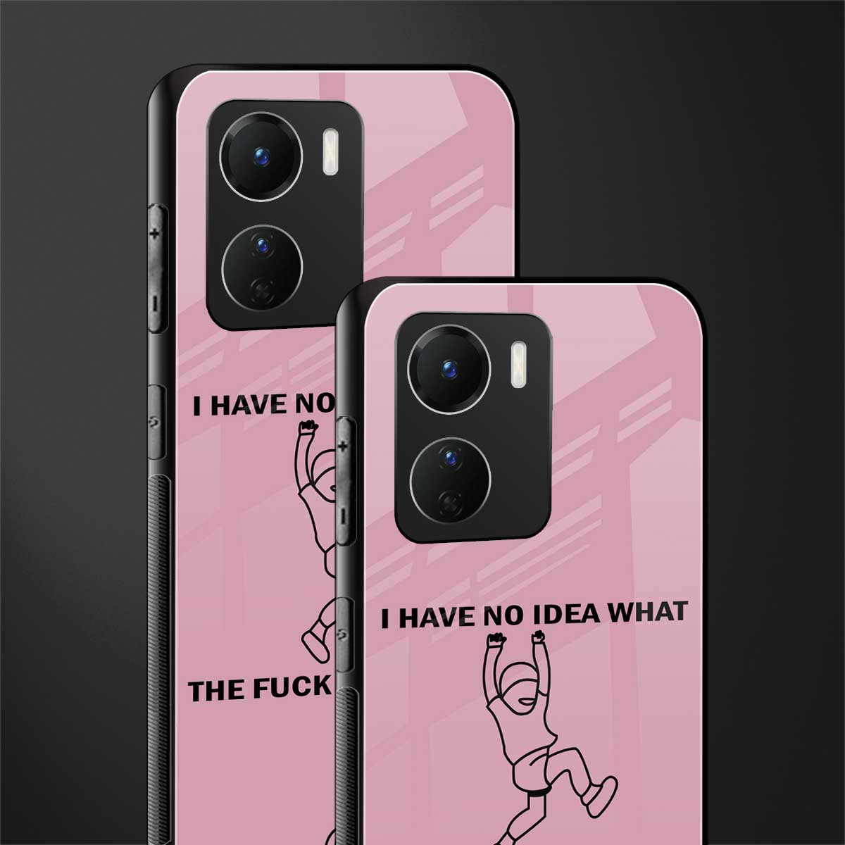 i have no idea back phone cover | glass case for vivo y16