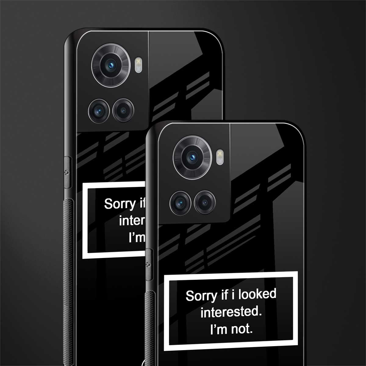 i'm not interested black back phone cover | glass case for oneplus 10r 5g