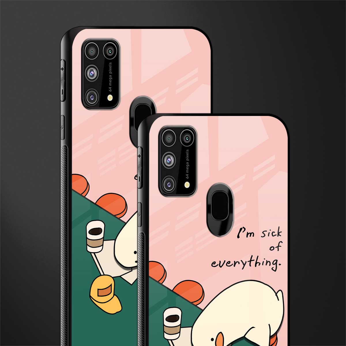 i'm sick of everything glass case for samsung galaxy m31 prime edition image-2