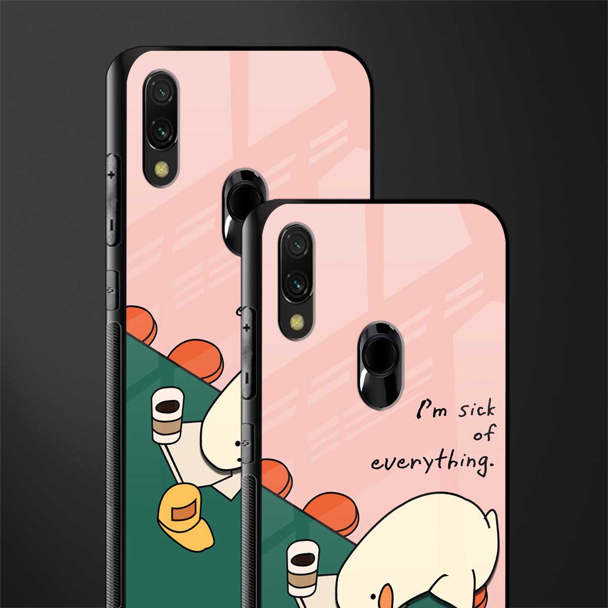 i'm sick of everything glass case for redmi y3 image-2