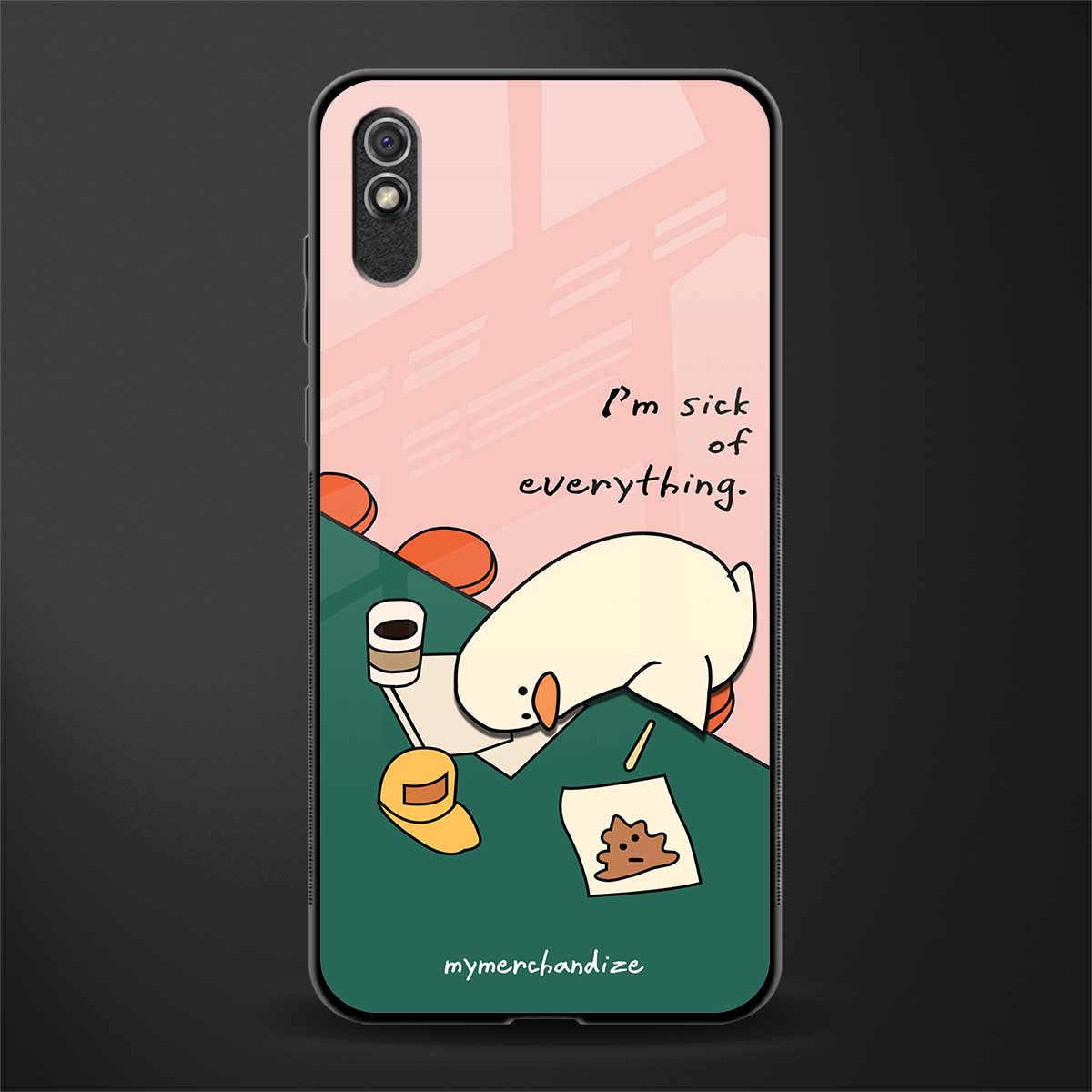 i'm sick of everything glass case for redmi 9a image