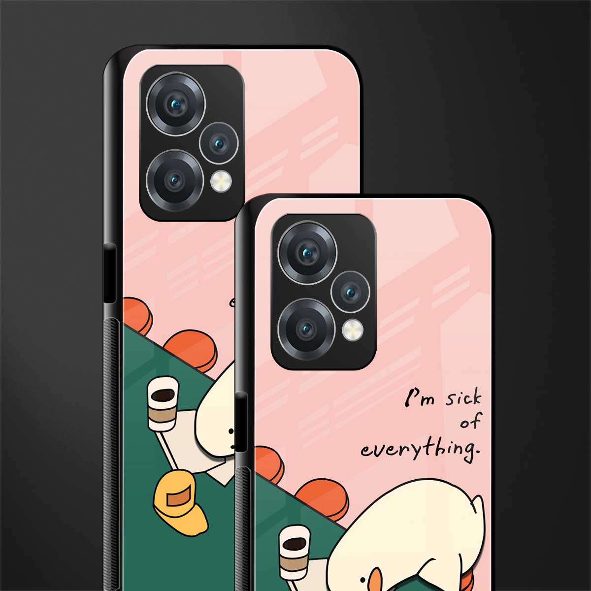 i'm sick of everything back phone cover | glass case for oneplus nord ce 2 lite 5g