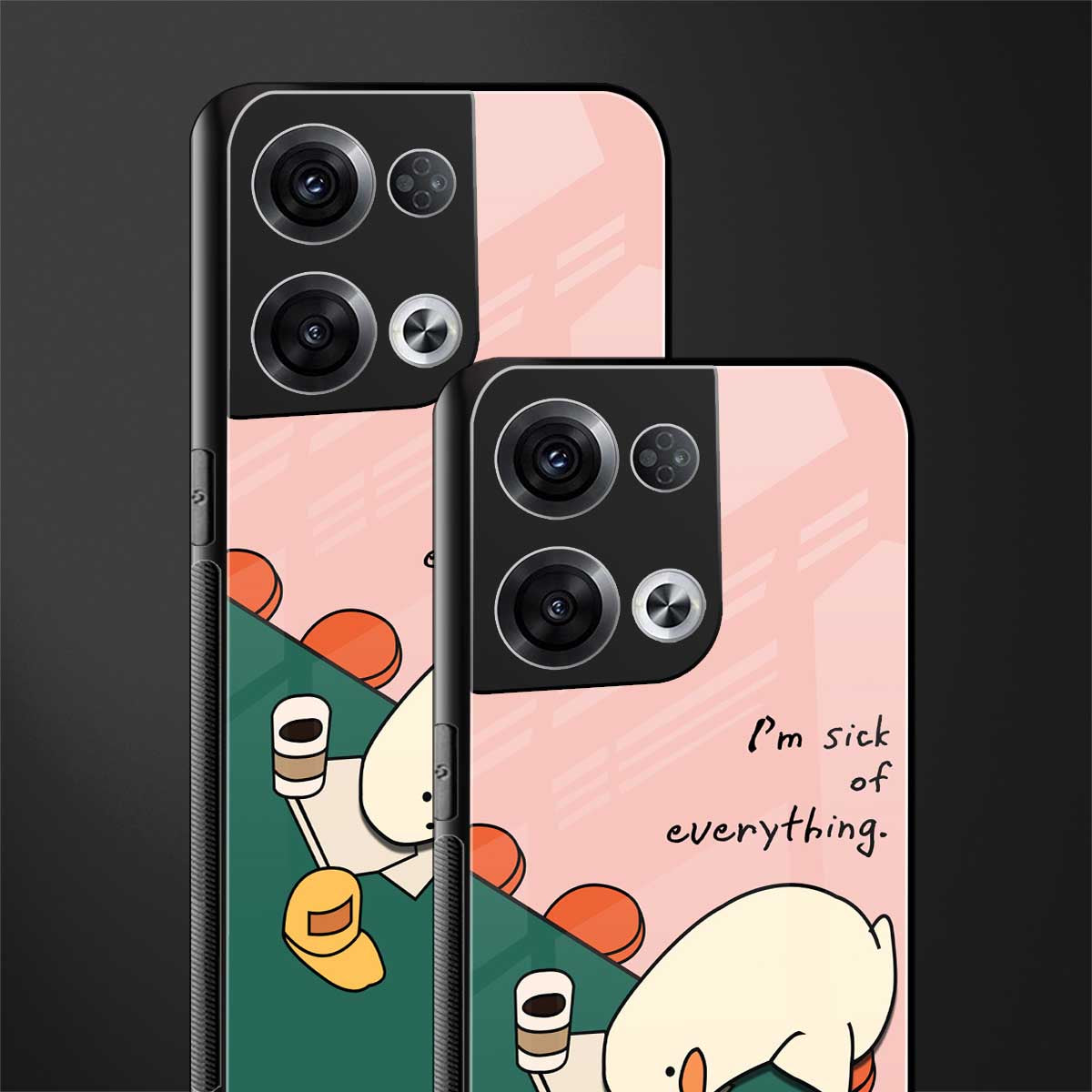 i'm sick of everything back phone cover | glass case for oppo reno 8 pro