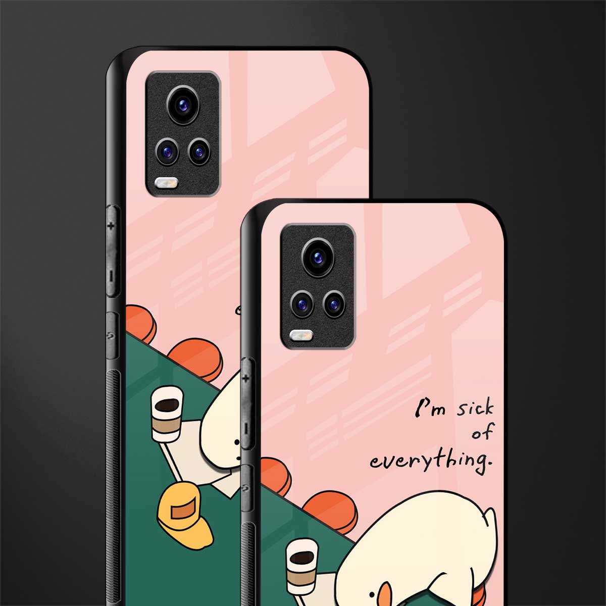i'm sick of everything back phone cover | glass case for vivo v21e 4g