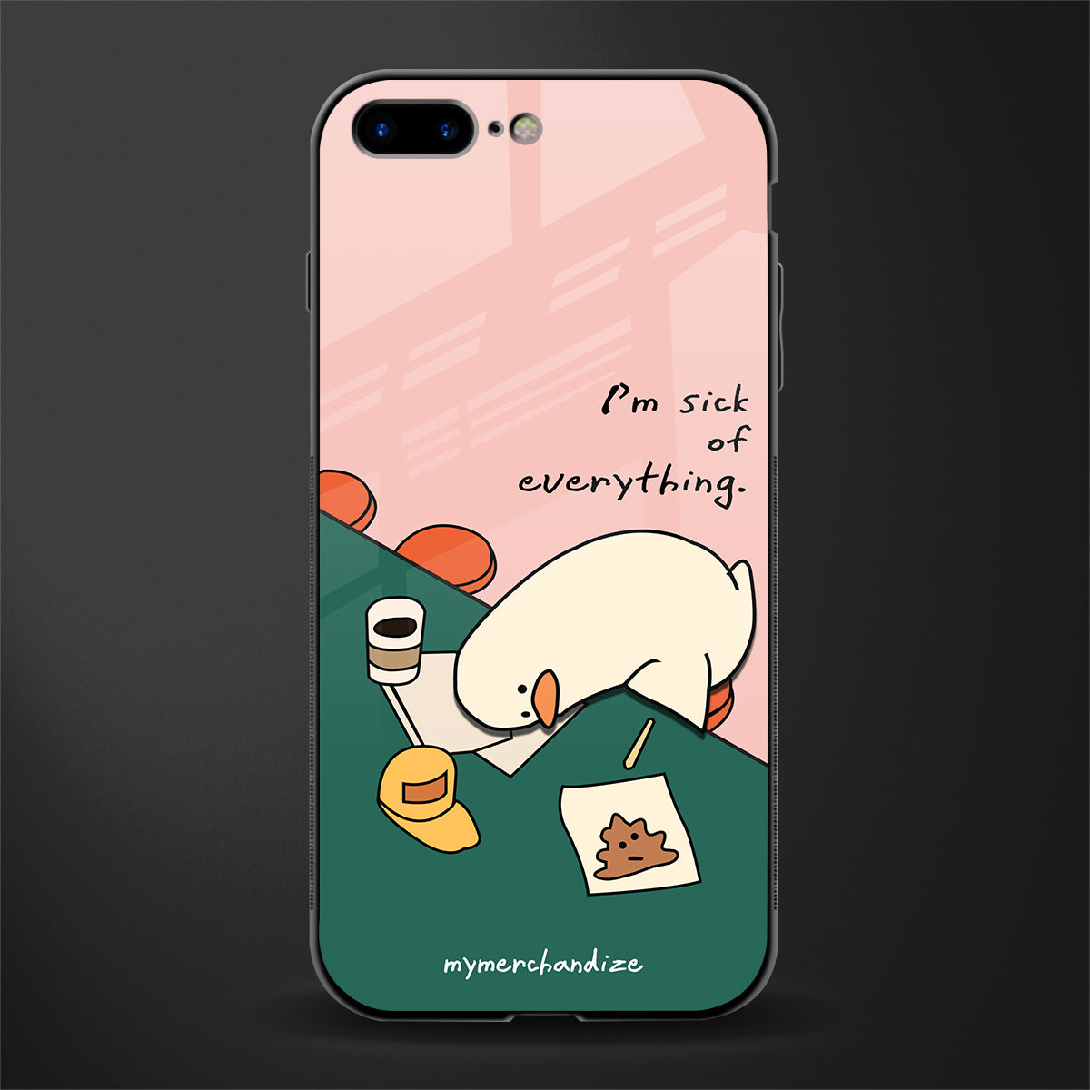 i'm sick of everything glass case for iphone 8 plus image