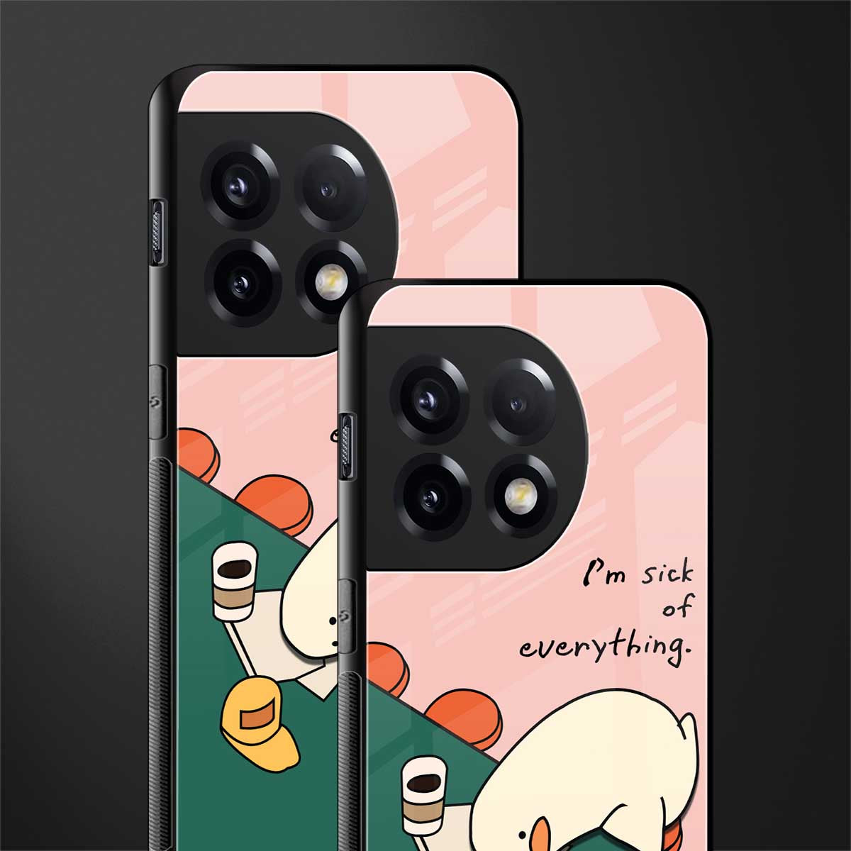 i'm sick of everything back phone cover | glass case for oneplus 11r