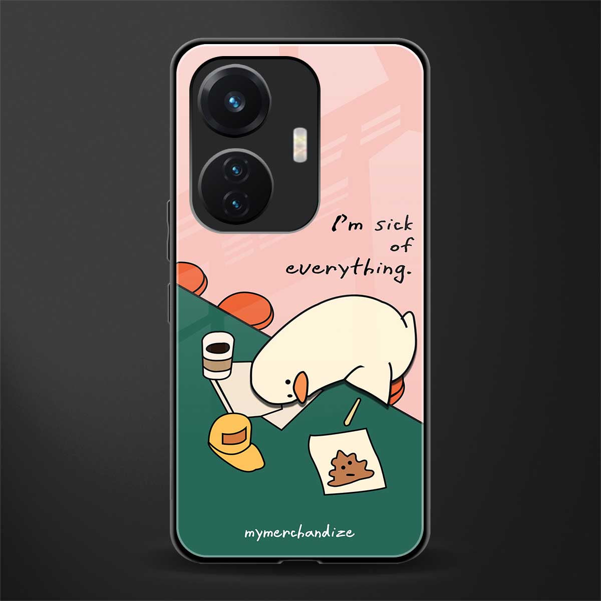 i'm sick of everything back phone cover | glass case for vivo t1 44w 4g