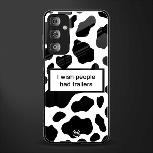 i wish people had trailers back phone cover | glass case for samsung galaxy f23 5g