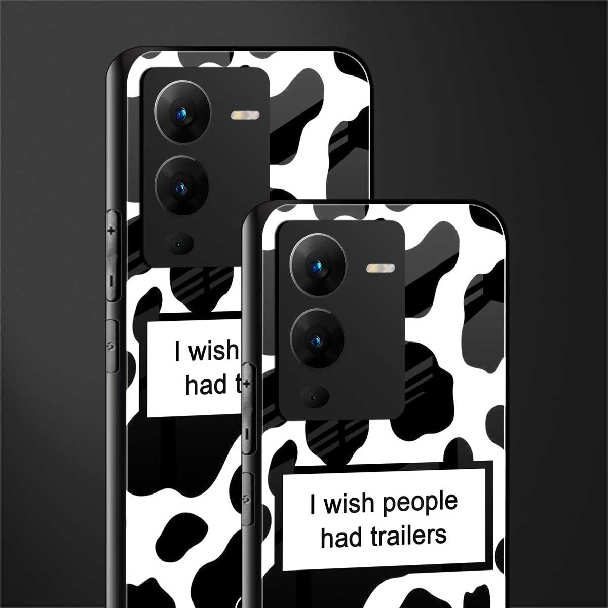 i wish people had trailers back phone cover | glass case for vivo v25 pro 5g