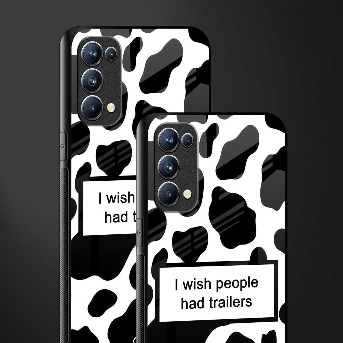 i wish people had trailers back phone cover | glass case for oppo reno 5